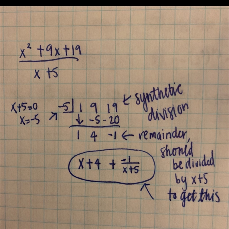 Divide (x^2+9x+19)÷(x+5)-example-1