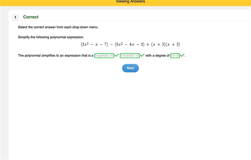 I NEED HELP PLEASE HURRY simplify the following polynomial expression 3 x 2 - x - 7 - 5 x-example-1