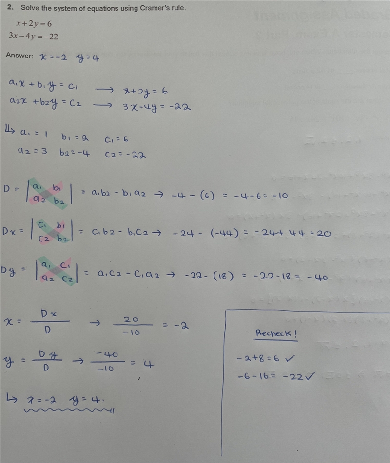 Solve the system of equations using Cramer's rule? x+2y= 6 3x-4y= -22-example-1