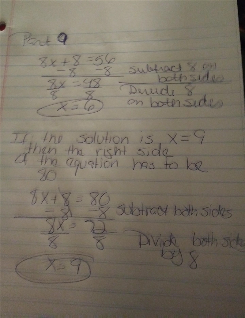 6. Part A: Is x=6 a solution of the equation 8x + 8 = 56? Explain. Part B: Suppose-example-1