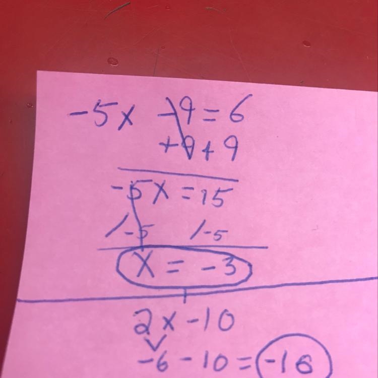 Find the value of 2x-10 given that -5x-9=6​-example-1