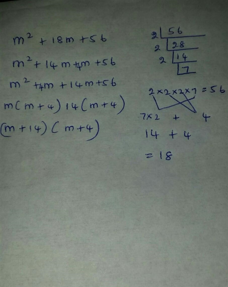 3. m² +18m+56 Factor the trinomials-example-1