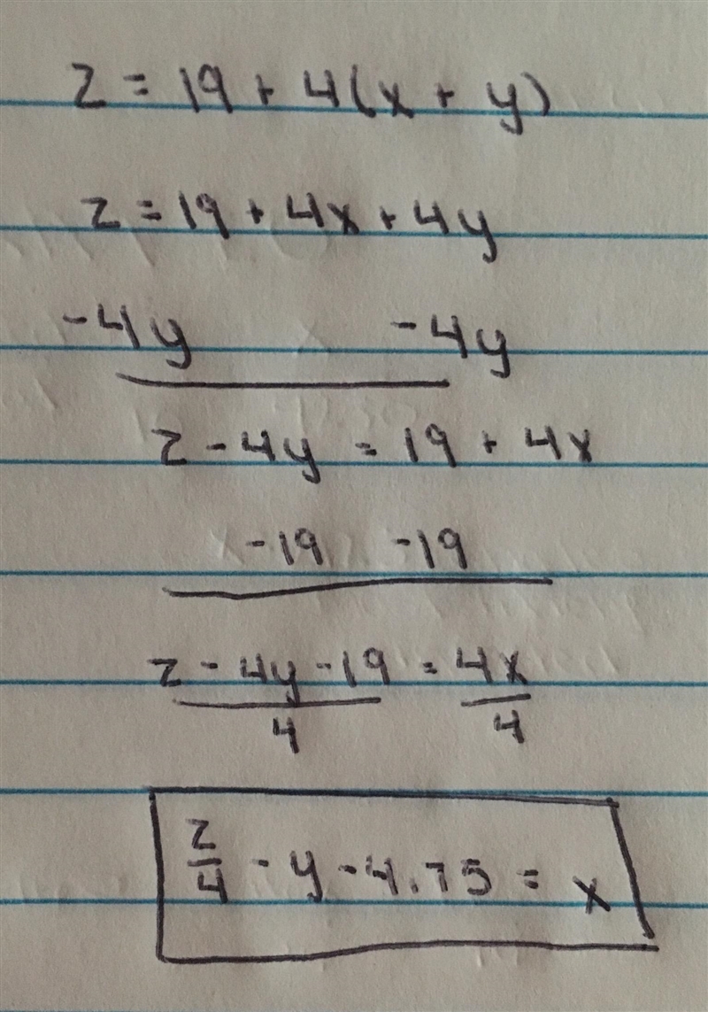 Solve for x z=19+4(x+y)​-example-1