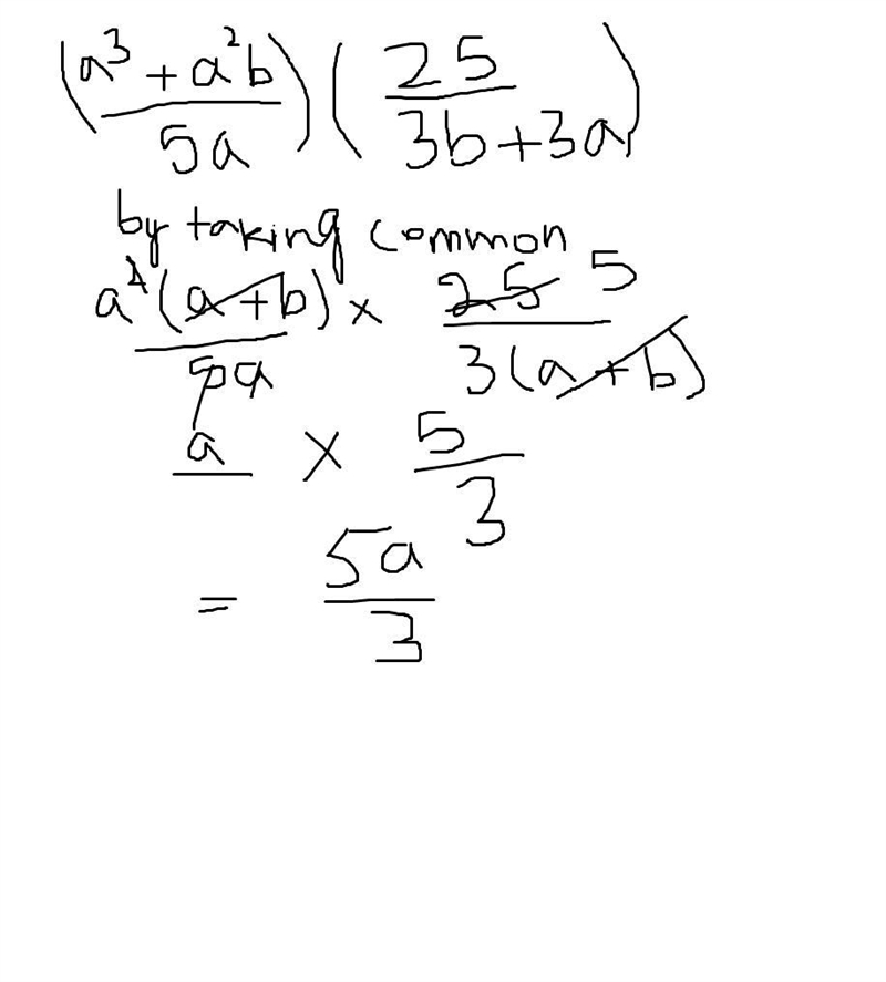 (a^3+a^2b/5a)(25/3b+3a)-example-1