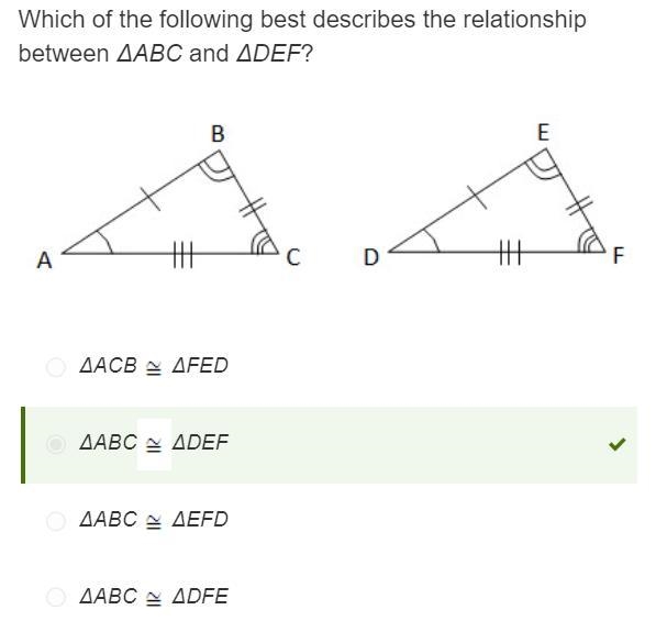 Which of the following best describes the relationship between ABC and DEF? AACB=FED-example-1