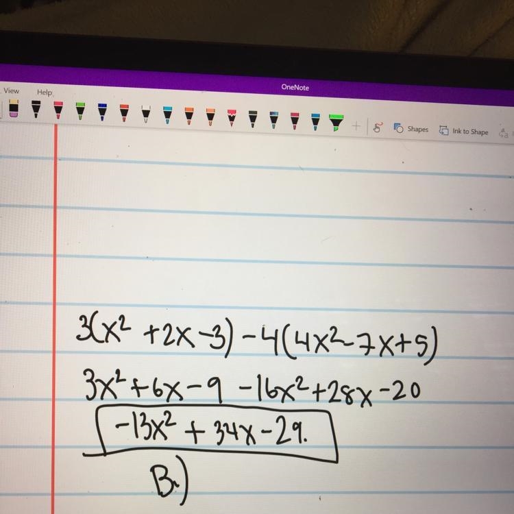 The expression 3(x2 + 2x-3) -4(4x2 – 7x + 5) is equivalent to a.) -13x-22x + 11 b-example-1