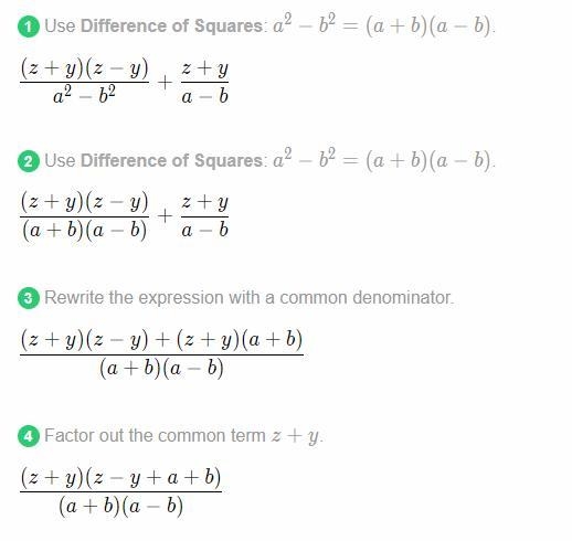 Perform the indicated operation z^2-y^2/a^2-b^2 + z+y/a-b-example-1