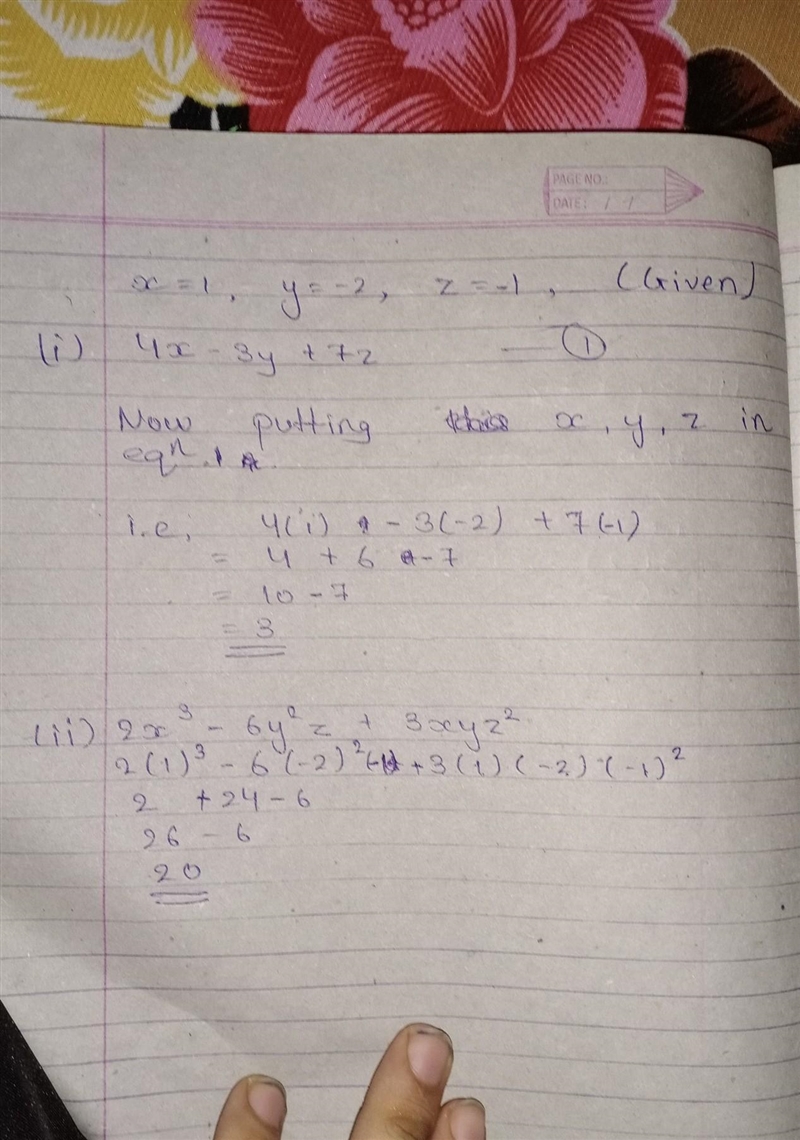 1. If = 1, = −2 = −1 then find the value of the following i) 4 − 3 + 7 ii) 2 3 − 6 2 + 3 2 ​-example-1