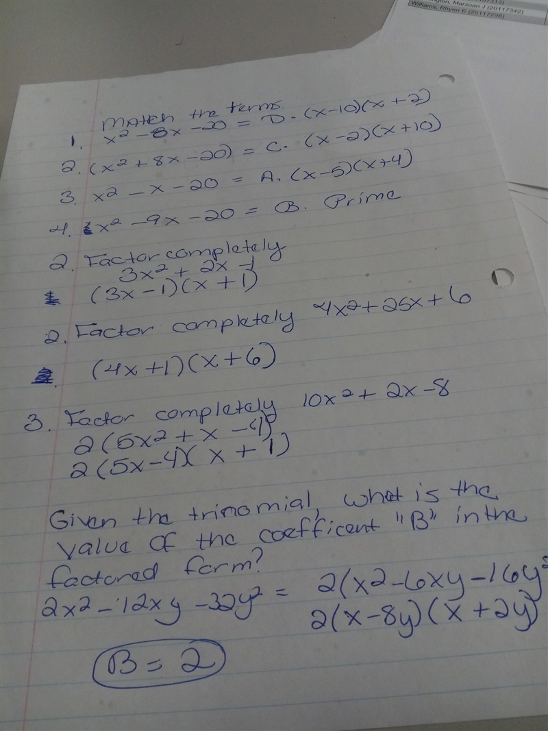 Please help:( Match the terms: x2 – 8x – 20 A) (x – 5)(x + 4) x2 + 8x – 20 B) Prime-example-1