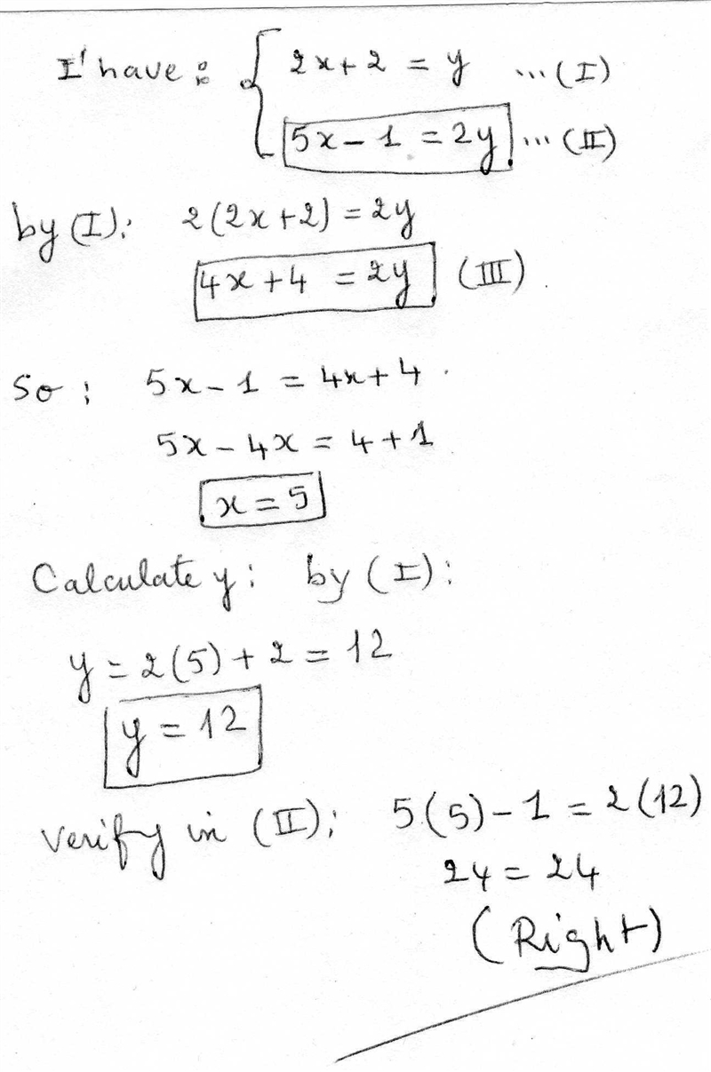 What is the value of y in the following system of linear equations 2x+2=y-example-1