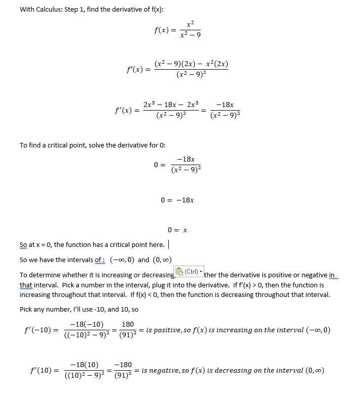 F(x) = x^2/ (x^2 − 9) Where is the auction increasing and decreasing? Critical numbers-example-1