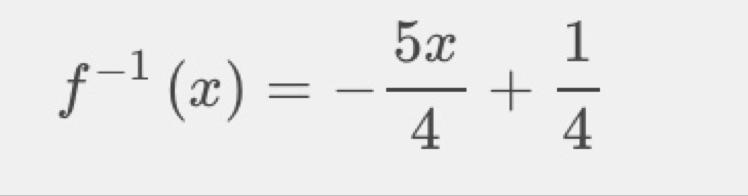 What is the inverse for F(x)=-4/5x+1/5-example-1