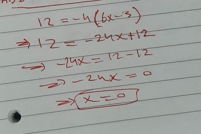 12 = -4(-6x - 3) Helllppppppppppppppp-example-1