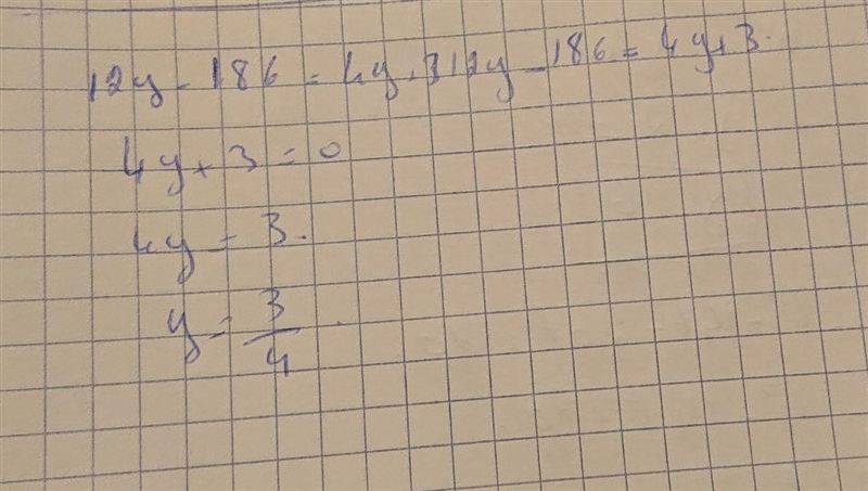 12 y − 18 6 = 4 y + 3 12 y - 18 6 = 4 y + 3-example-1