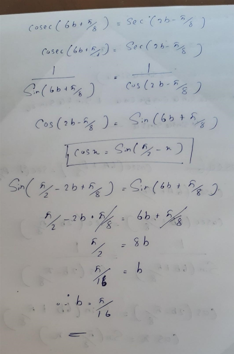 Cosec(6b+pi/8)=sec(2b-pi/8)​-example-1