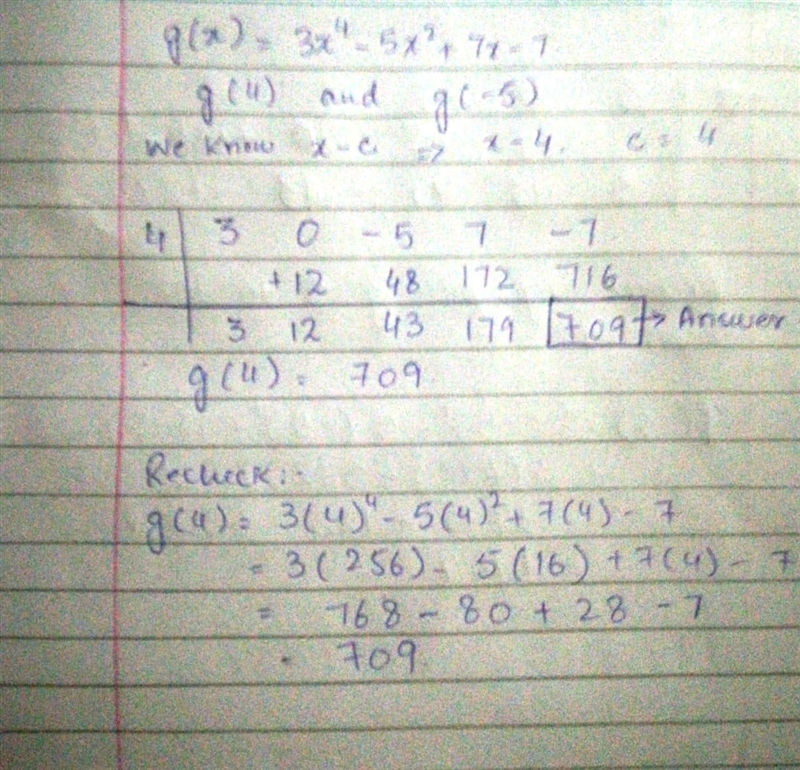 Use synthetic substitution to find g(4) and g(–5) for the function g(x) = 3x4 – 5x-example-1