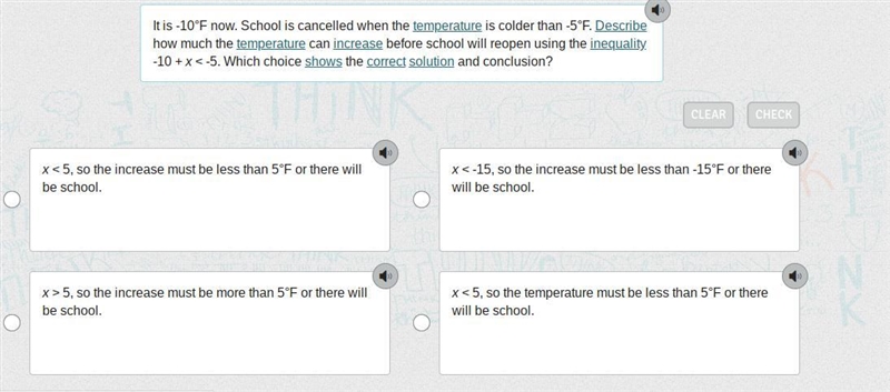 It is -10°F now. School is cancelled when the temperature is colder than -5°F. Describe-example-1