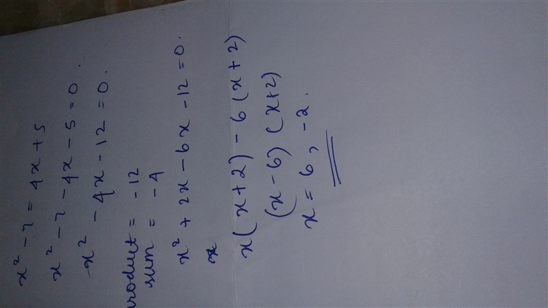 Find x in the equation x² - 7 = 4x + 5-example-1