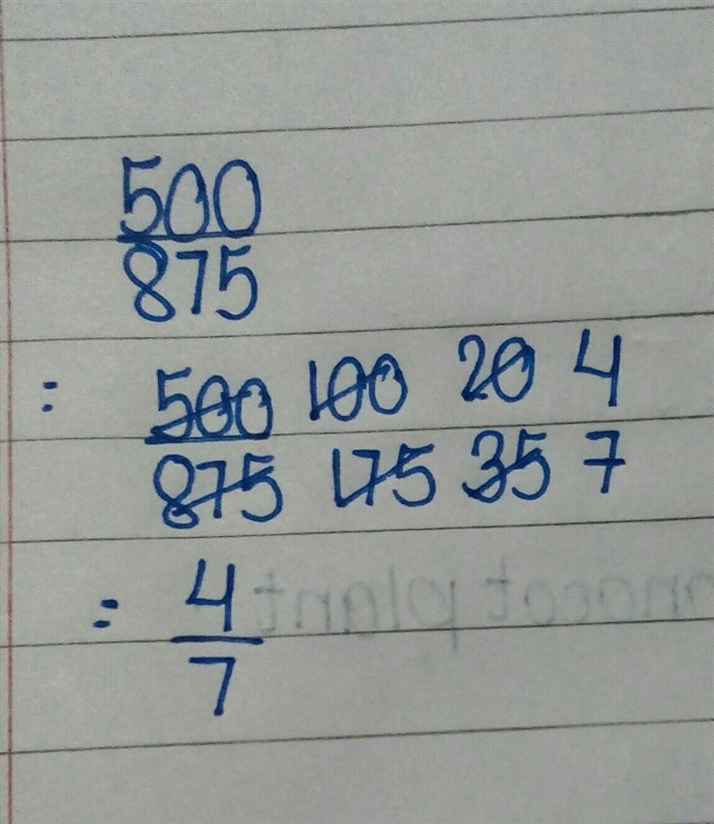 500/875 in simplest form-example-1