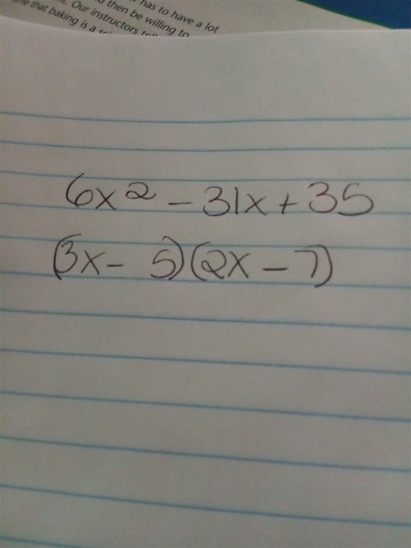 Factor 6x2 − 31x + 35.-example-1