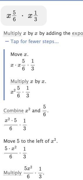 What is x5/6 • x1/3​-example-1