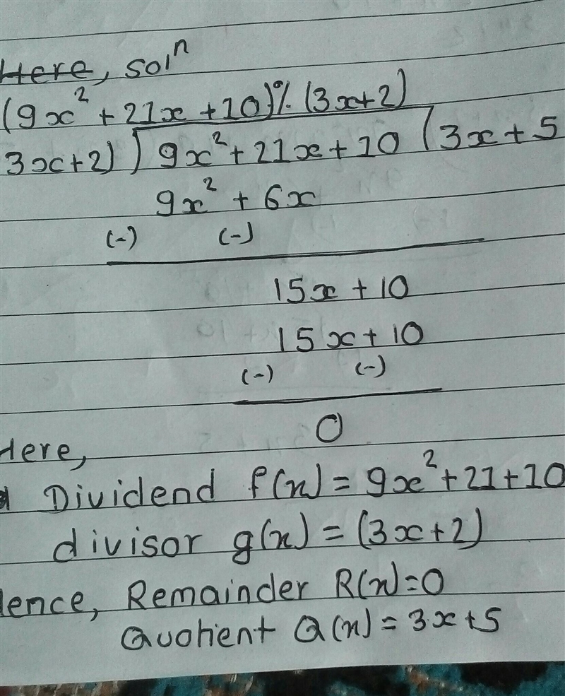 Divide. (9x^2 +21x+10) / (3x+2) Your answer should give the quotient and the remainder-example-2