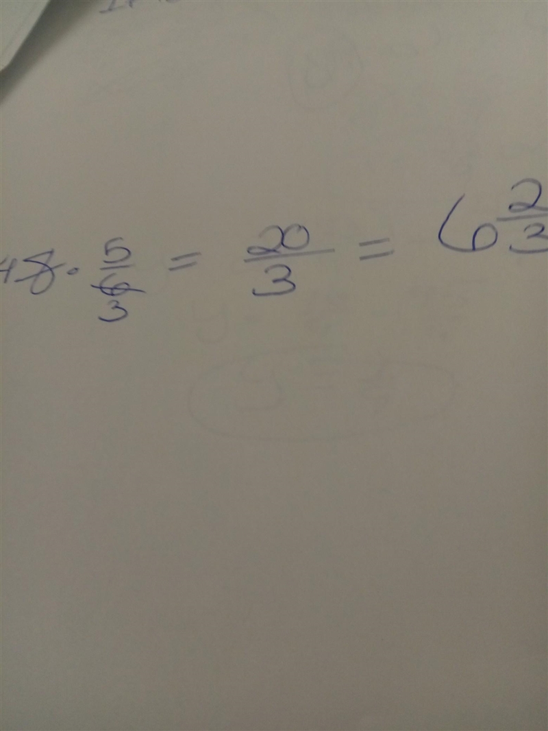 MULTIPLY WHOLE NUMBERS AND FRACTIONS 8 * 5/6 = ------*------- = ------- = -------- = -----------example-1