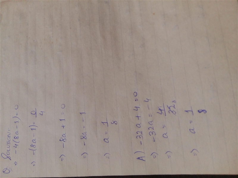 Which expression is equivalent to -4(8a - 1)? A. -32a + 4 B. 4a - 32 C. 8a + 4 D. -32a-example-1