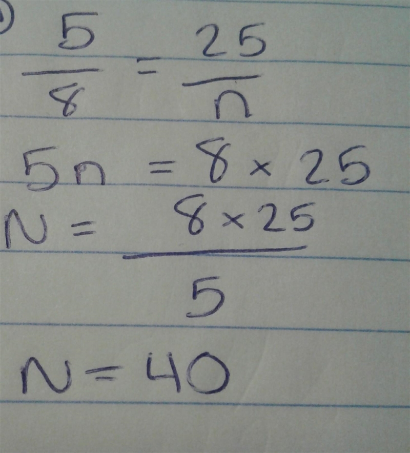 Solve for n 25/n = 5/8-example-1