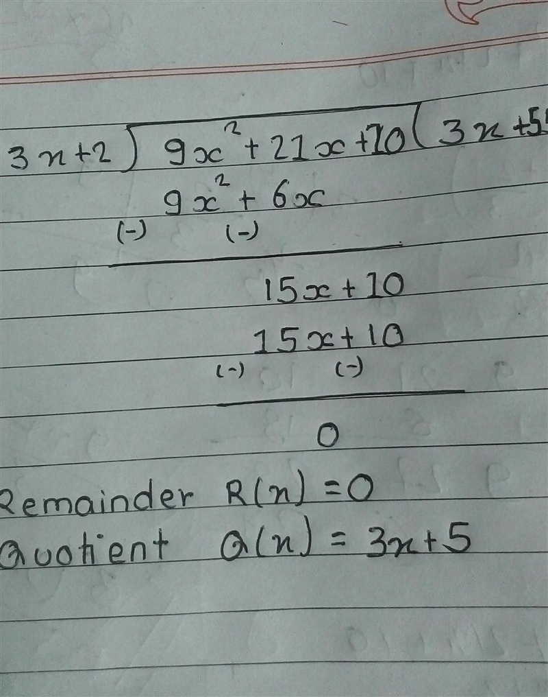 Divide. (9x^2 +21x+10) / (3x+2) Your answer should give the quotient and the remainder-example-1