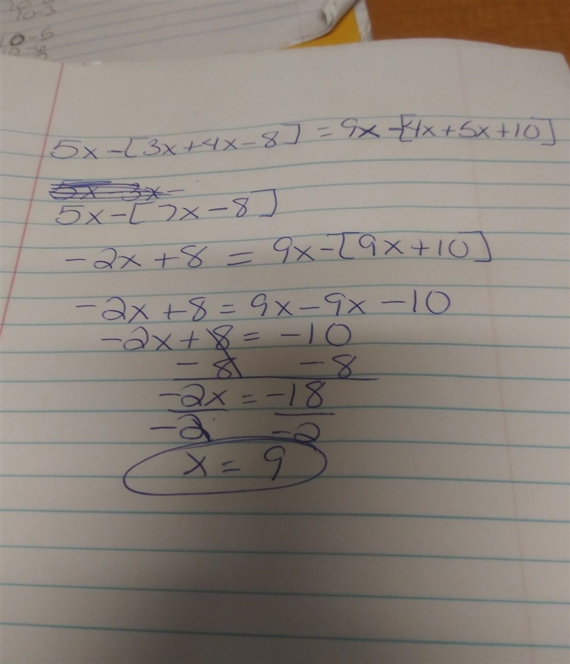 Solve for x. 5x - [3x + 4(x - 2)] = 9x - [4x + 5x + 10]-example-1