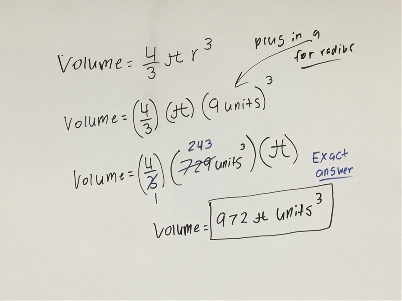 What is the volume of a sphere that has a radius of 9?​-example-1