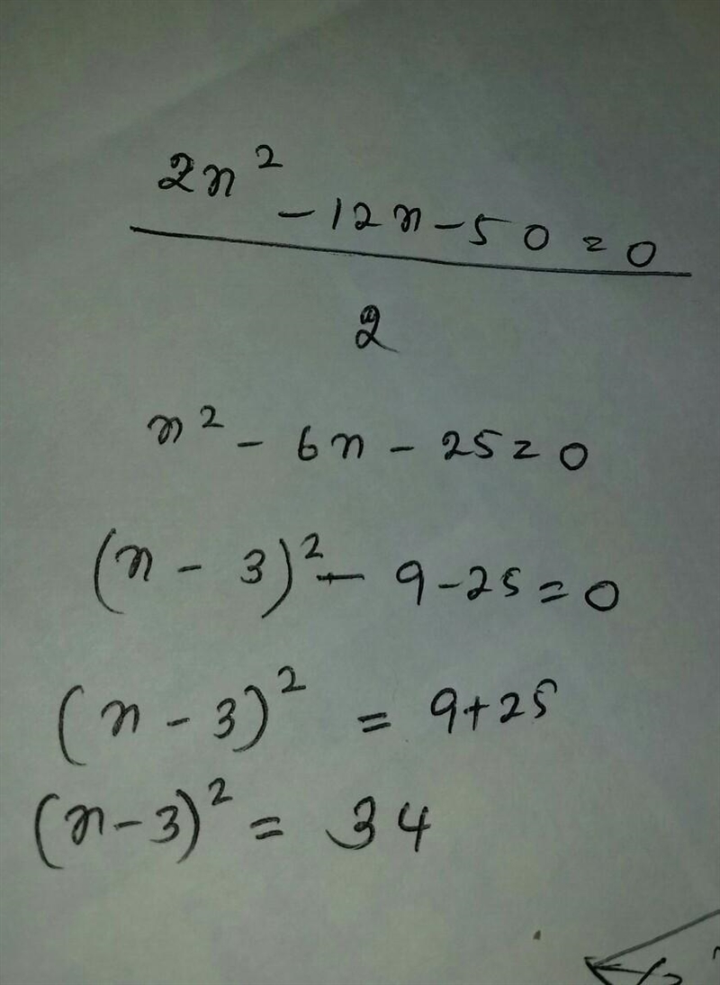 Determine which equation has the same solutions as the given equation 2x^2 - 12x - 50 = 0 A-example-1