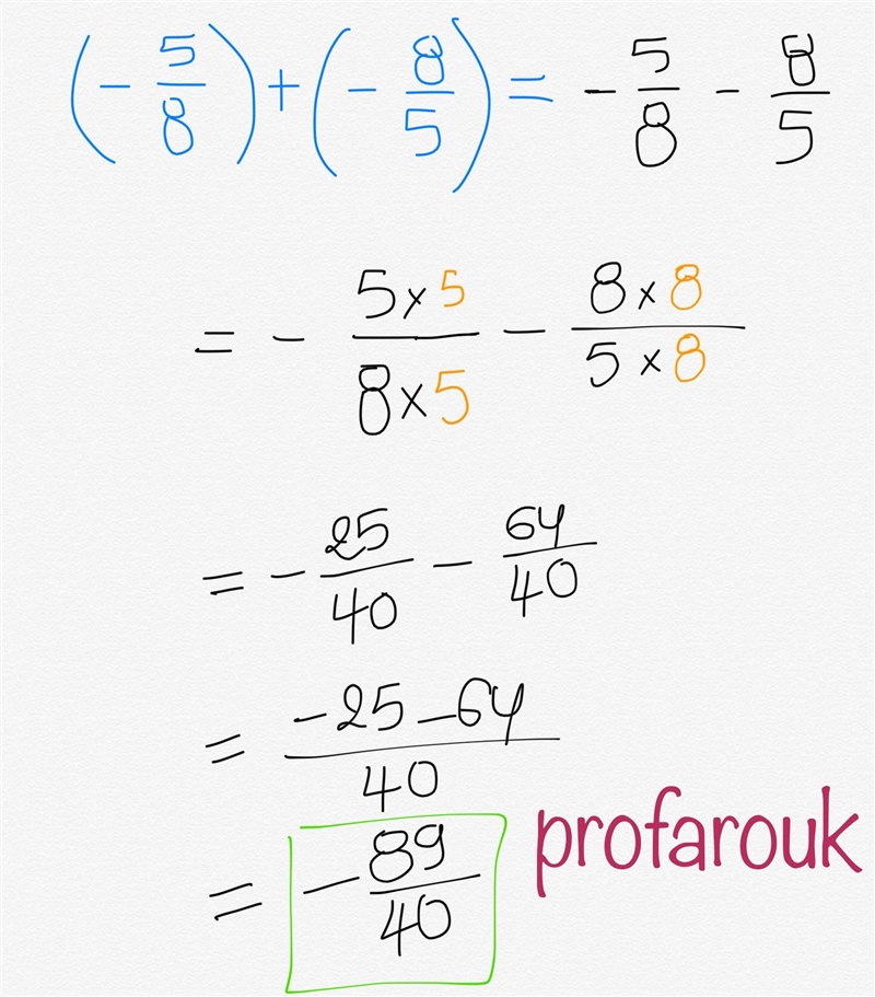 -5/8+ (-8/5) is equal to what-example-1