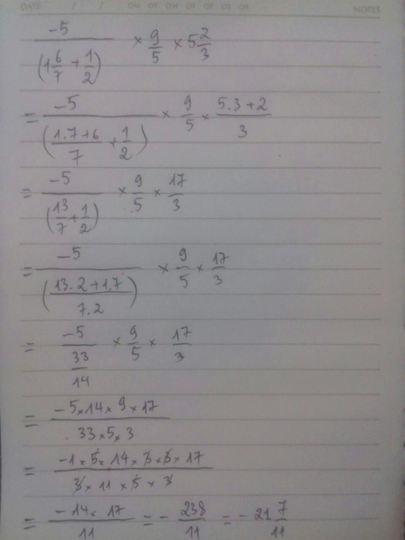 What is -5 over 1 6/7 + 1/2 (end of that) × 9/5 × 5 2/3 please show steps ​-example-1