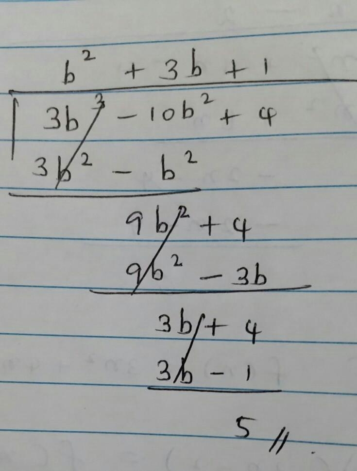 I need help. ASAP! Divide. (3b^3 – 10b^2 + 4) ÷ (3b – 1)-example-1