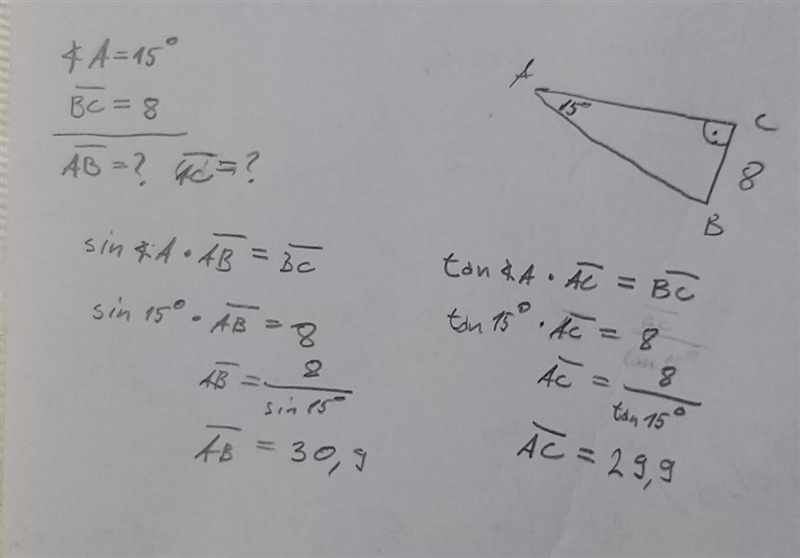 The measure of angle A is 15 degrees and the length of side BC is 8. What are the-example-1