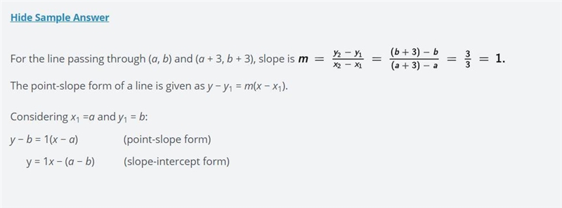 A line contains the points (a,b) and (a+3,b+3). Find the equation of the line in terms-example-1