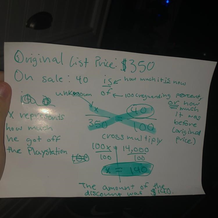 Mark purchased a Playstation on sale at a 40% discount. The original list price was-example-1