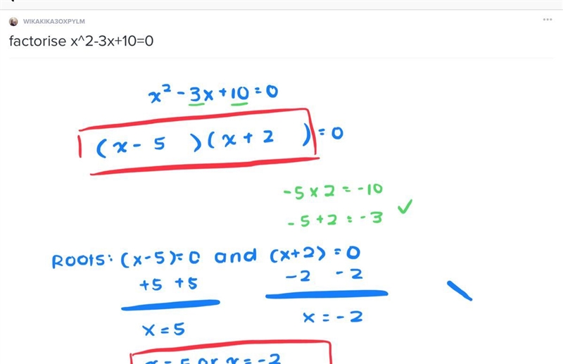 Factorise x^2-3x+10=0-example-1