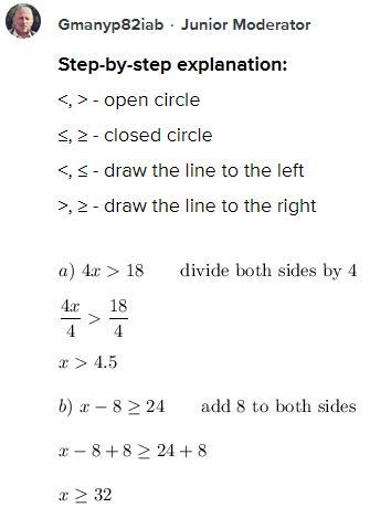 Graph the inequality: a) 4x>18 b) x-8>_24-example-2