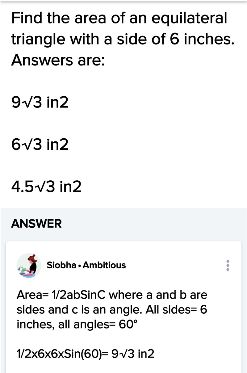 Find the area of an equilateral triangle with a side of 6 inches-example-1