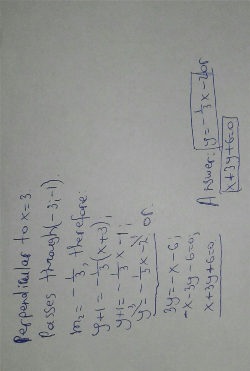 Perpendicular to x = 3 Passes through (-3,-1)​-example-1