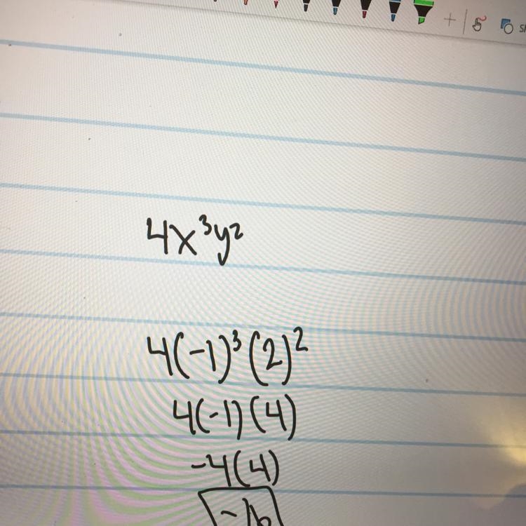 What is the value of this expression 4x^3y^2 when x=-1 and y=2​-example-1