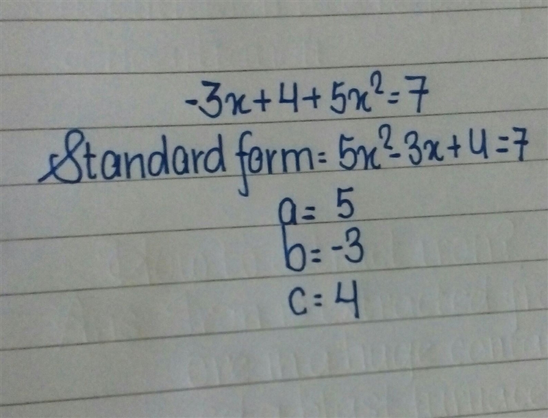 Rewrite the question in standard form and identify a, b, and c. (Full question above-example-1