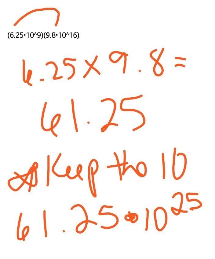 (6.25•10^9)(9.8•10^16)-example-1