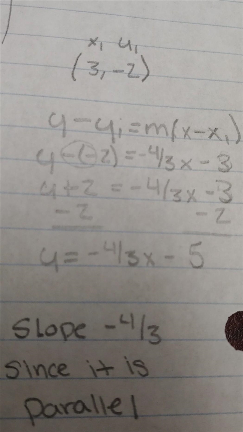 Write the equation of a line that goes through the point (3,-2) and is parallel to-example-1