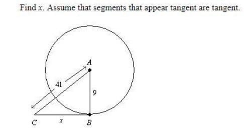 Find x. Assume that segments that appear tangent are tangent.-example-1