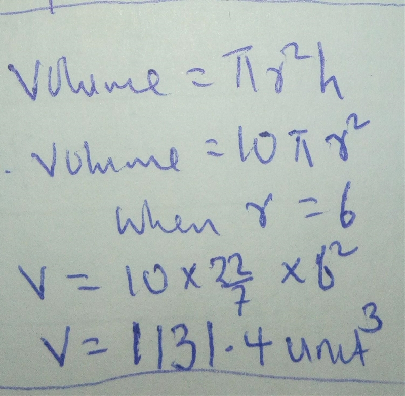 8. The formula for a cylinder of a constant height of 10 units is given by V() = 10tTr-example-1