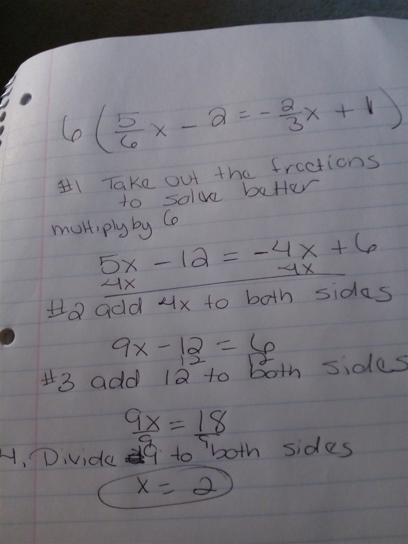 PLEASE HELP! Describe the operations used to solve the equation. (5)/(6) x-2=-(2)/(3)x-example-1